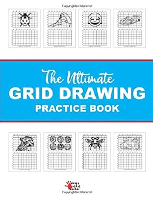 Messy Art Teacher Ultimate Grid Drawing Practice Book